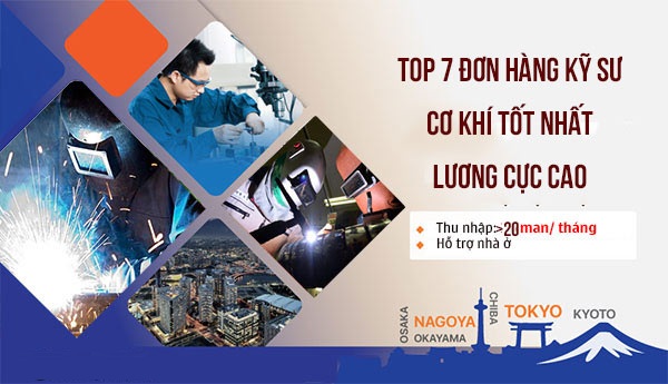 TOP 7 đơn hàng kỹ sư cơ khí tốt nhất tháng 05/2020 lương cực cao
